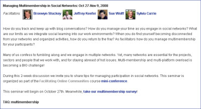 Managing Multimembership in Social Networks: Oct 27-Nov 9, 2008
